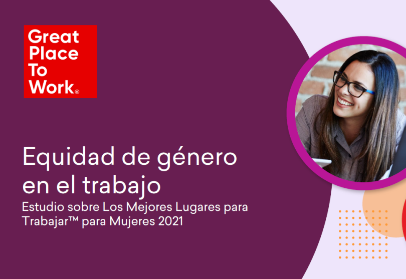 Ranking: Los Mejores Lugares para Trabajar para Mujeres 2021