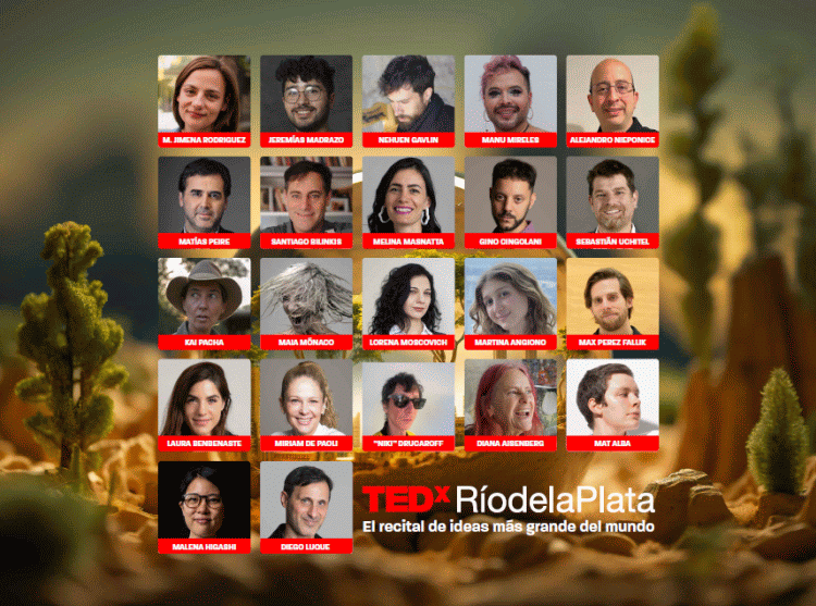 TEDxRíodelaPlata 2023: el recital de ideas más grande del mundo